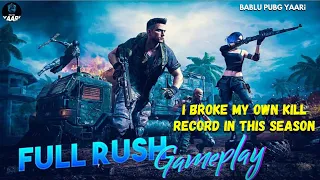 I BROKE MY OWN KILL RECORD IN THISSEASON😱 | BABLU PUBG YAARi