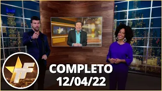 TV Fama (12/04/22) | Completo