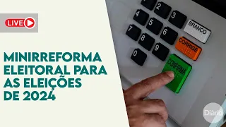 O que está em jogo na minirreforma eleitoral para as eleições de 2024 | LIVE PONTOPODER