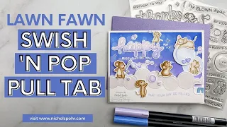 Swish 'n Pop Pull Tab Interactive Card (Lawn Fawn )