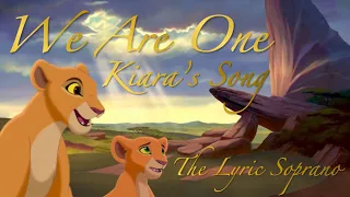 We Are One ~ Kiara's Song