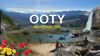 OOTY Tourist Places | Places To Visit in Ooty | Ooty Trip 2024