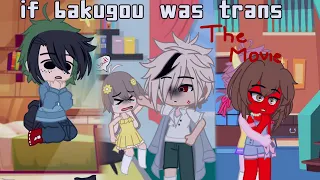 If Bakugou Was Trans | Movie 1/2 | Gacha Club | MHA | DJ-Demz