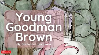 Young Goodman Brown, Part One. (A2 Level).