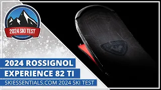 2024 Rossignol Experience 82 Ti - SkiEssentials.com Ski Test