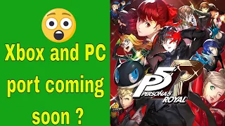 Persona 5 Royal Possibly coming to PC & Xbox series X/S is Sony Atlus exclusivity ending ?