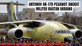 FATE OF UKRAINE'S NEWEST AN-178 AIRCRAFT BEHIND TENSIONS WITH RUSSIA