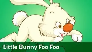 Sing-A-Long: Little Bunny Foo Foo (with lyrics)