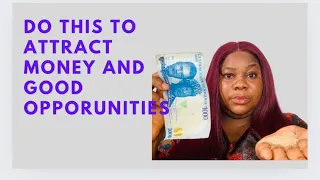 Do This To Attract Money, Success And Good Opportunities | shocking financial miracles