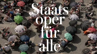 STAATSOPER FÜR ALLE 2022