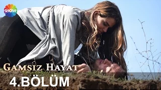 Gamsız Hayat 4.Bölüm ᴴᴰ