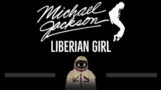 Michael Jackson • Liberian Girl (CC) 🎤 [Karaoke] [Instrumental Lyrics]