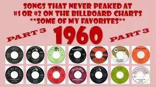 1960 Part 3 - 14 songs that never made #1 or #2 - some of my favorites