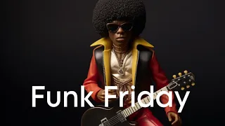 Funk Friday - Playing Your Jams by Request (8/25/2023)