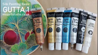 Silk Painting Basics - Everything I Know About Water-Based Gutta (Part 1 of 2)