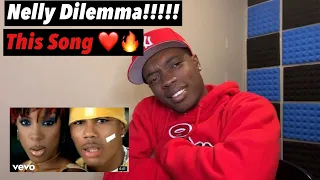 THIS IS THE ONE | Nelly - Dilemma (Official Music Video) ft. Kelly Rowland REACTION!!!!