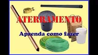 VÍDEO AULA 14 -   COMO FAZER O ATERRAMENTO