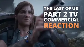 The Last of Us Part 2 | TV Commercial Reaction!