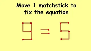 Fix 9 = 5 | Match Stick Puzzles #70 | Puzzles with Answer | Move 1 matchstick