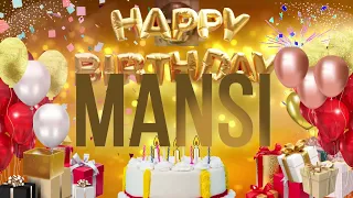 MANSi - Happy Birthday Mansi