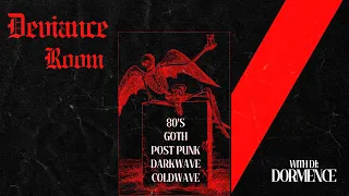 Deviance Room: Post Punk, Darkwave, Coldwave