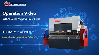 Demonstration on how to operate NC Servo Press Brake With TP10S CNC Controller