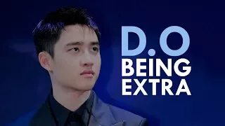 D.O being EXTRA