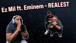 EMINEM FIRING SHOTS BACK AT EVERYONE!!! | Ez Mil ft. Eminem - Realest (REACTION)