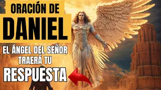 ((🔴)) ORACIÓN PODEROSA DE DANIEL ✝️ ORACIÓN DE DANIEL EL ÁNGEL DEL SEÑOR