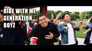 Generation Boyz - Ride With Me (Official MV)