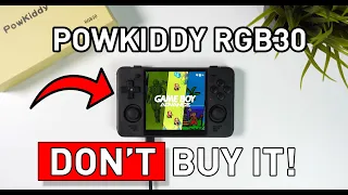 DON'T Buy The Powkiddy RGB30 (Yes There Are Reasons)