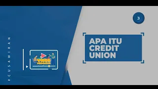 APA SIH SEBENARNYA CREDIT UNION ITU?