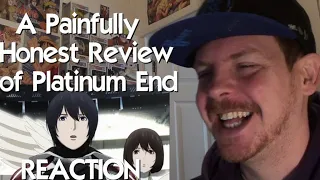 A Painfully Honest Review of Platinum End REACTION
