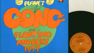 Planet Gong Live Floating Anarchy 1977 (full album)