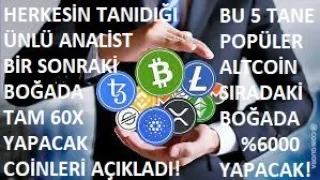 ÜNLÜ ANALİST GELECEK BOĞADA 60X YAPACAK 5 COİNİ AÇIKLADI!🚀BU ALTCOİNLER %6.000 YÜKSELİŞ YAPACAKLAR!🔥