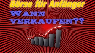 #5 Aktien für Anfänger: Wann verkaufe ich Aktien oder shorte? Tutorial