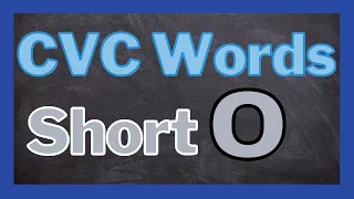 Kindergarten Reading Practice. CVC Words SHORT O