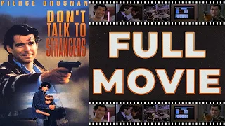 Don't Talk to Strangers (1994) Pierce Brosnan | English Full Movie | Crime Thriller