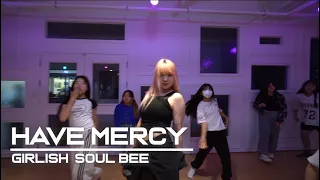 [Girlish Class] Chloe - Have Mercy /Soul Bee