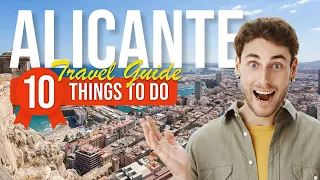 TOP 10 Things to do in Alicante, Spain 2024!