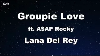 Groupie Love ft. A$AP Rocky - Lana Del Rey Karaoke 【No Guide Melody】 Instrumental