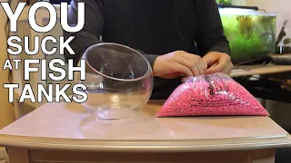 How to make AWESOME FISH BOWL | You Suck At Fish Tanks