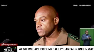 Western Cape prisons safety campaign underway