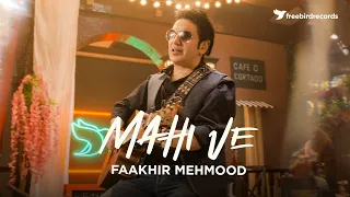 MAHI VE | Faakhir Mehmood x Freebird (Prod. by Ali Mustafa)