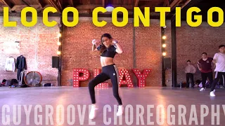 Loco Contigo | @jbalvin @djsnake @tyga | @GuyGroove Choreography