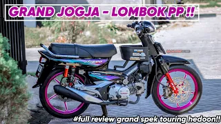 TOURING JOGJA-LOMBOK PP ! BONGKAR SPEK LUAR DALEM ASTREA GRAND SPEK TOURING JAUH !!