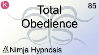 Total Obedience - Hypnosis