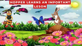 Rabbit Hopper learns the important lesson to take care of his self I Chidren Story
