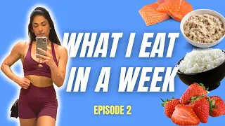 EP 2: 14 Weeks Out: What I Eat in a Week to Get Competition Ready