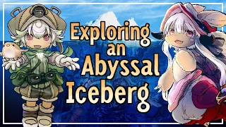 Deep Into Abyss - Exploring A Made In Abyss Iceberg